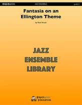 Fantasia on an Ellington Theme Jazz Ensemble sheet music cover